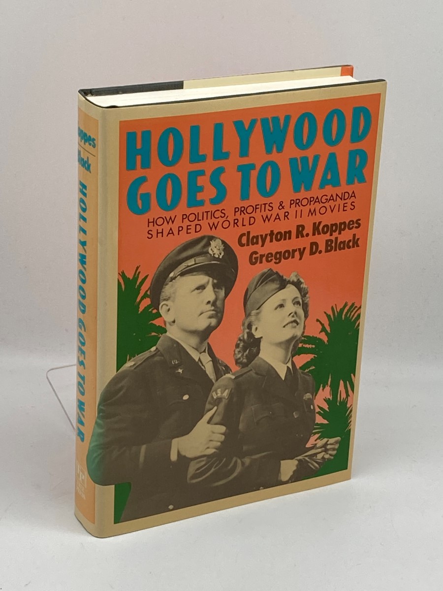 Hollywood Goes to War How Politics