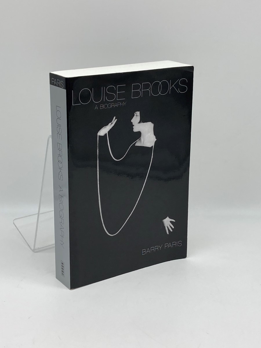 Louise Brooks: A Biography: Paris, Barry: 9780816637812