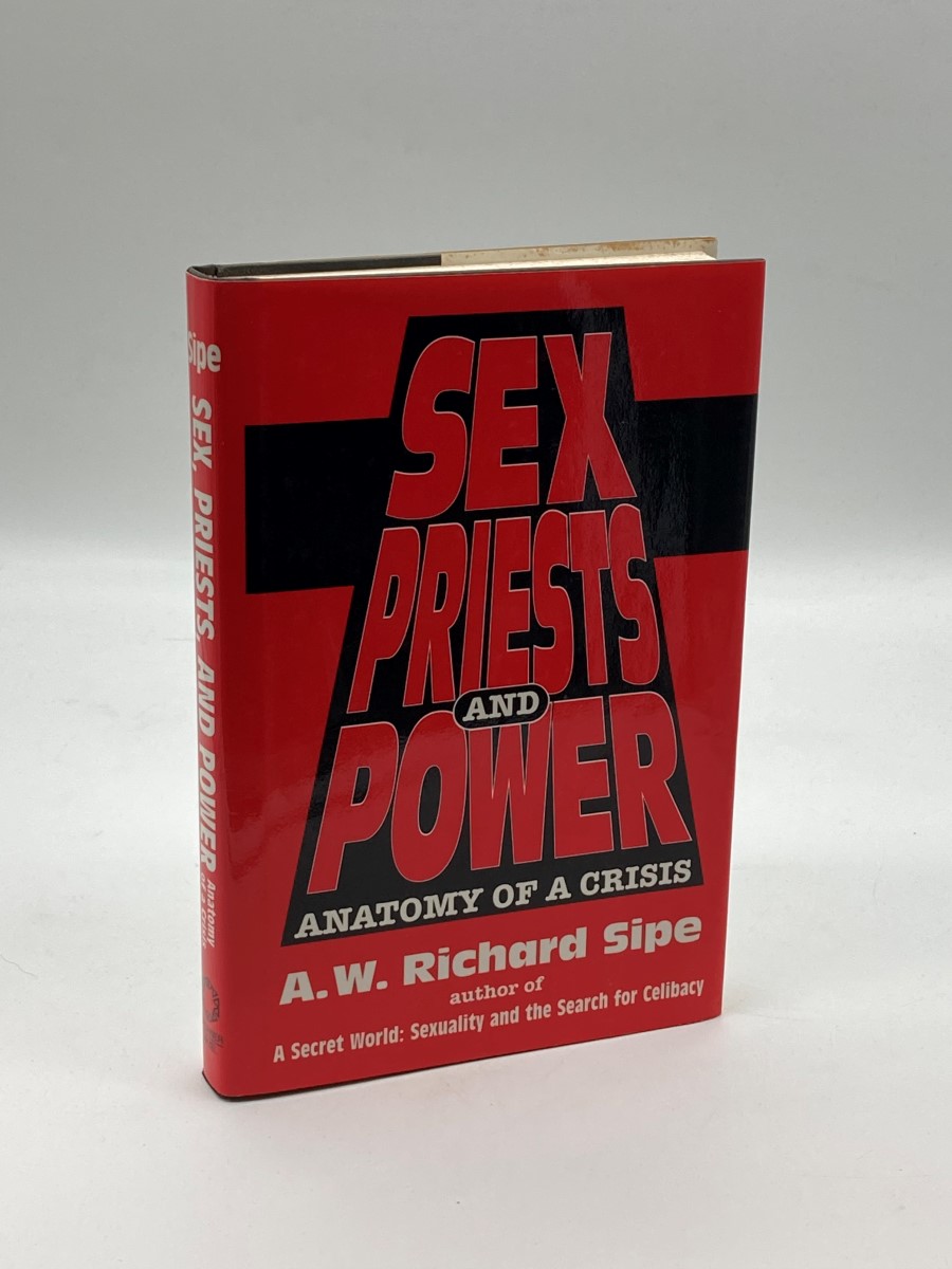 Sex, Priests, and Power Anatomy of a Crisis