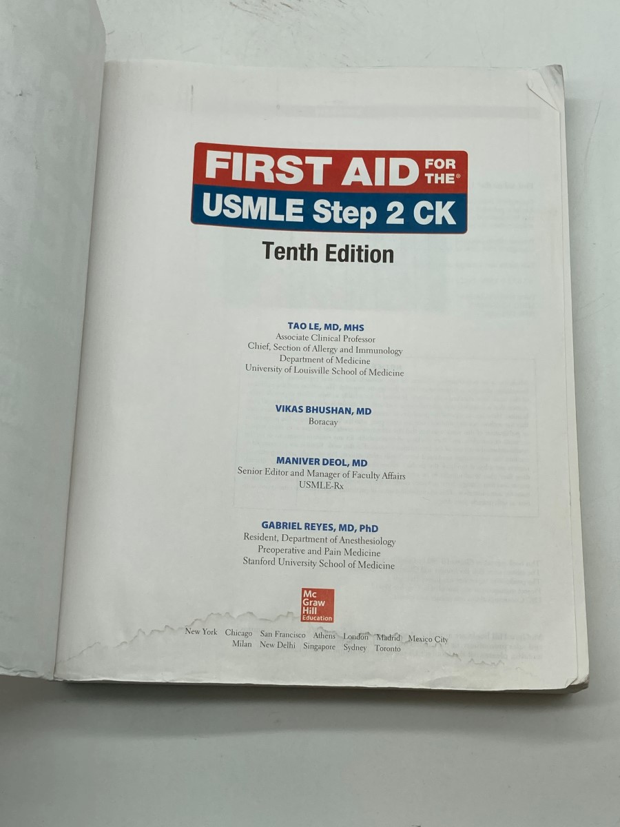 First Aid for the USMLE Step 2 CK, Tenth Edition: Le, Tao