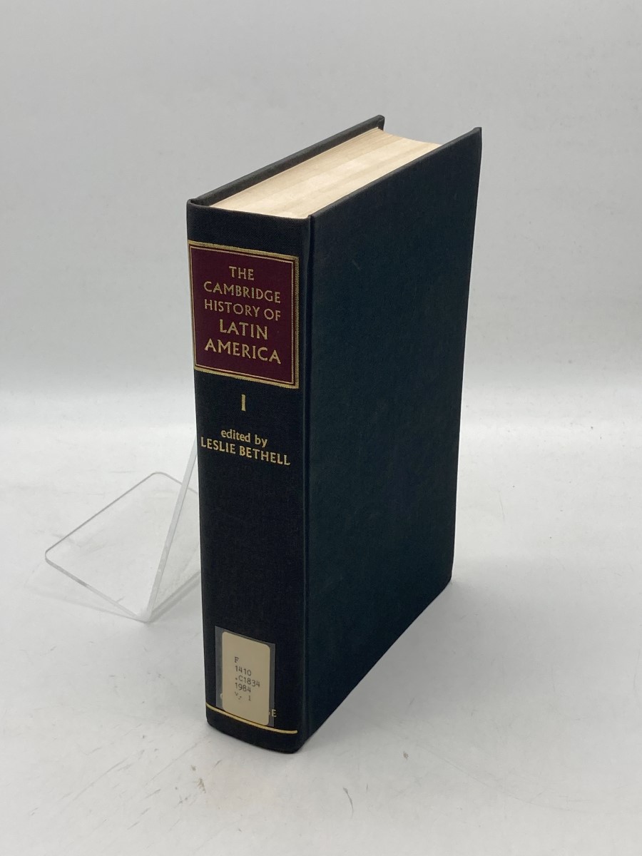 The Cambridge History of Latin America, Volume 1 Colonial Latin