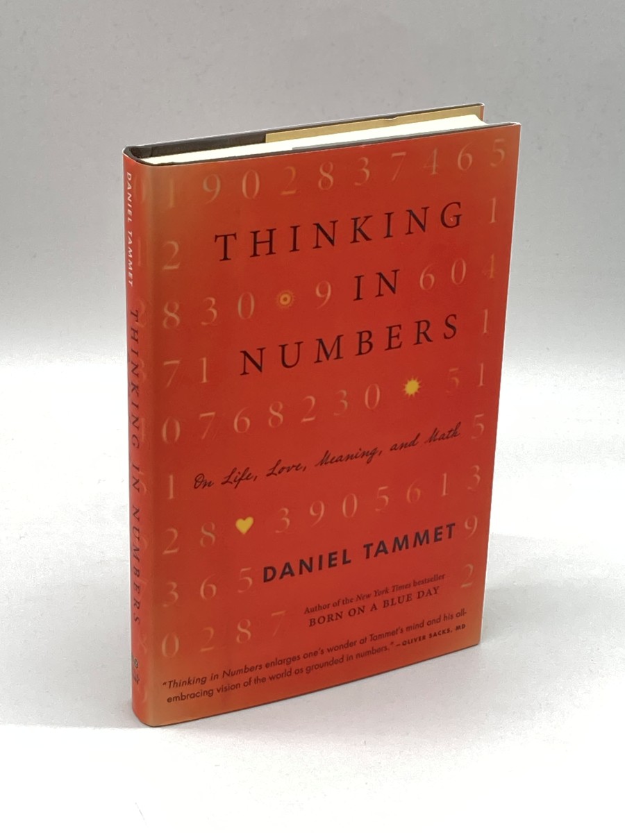Thinking in Numbers On Life, Love, Meaning, and Math