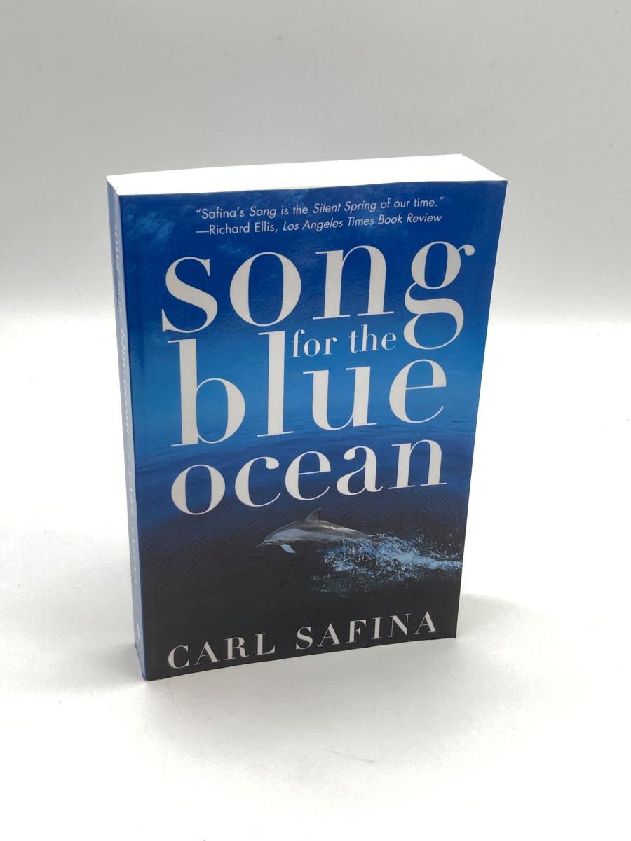 Song for the Blue Ocean Encounters Along the World's Coasts and Beneath the Seas