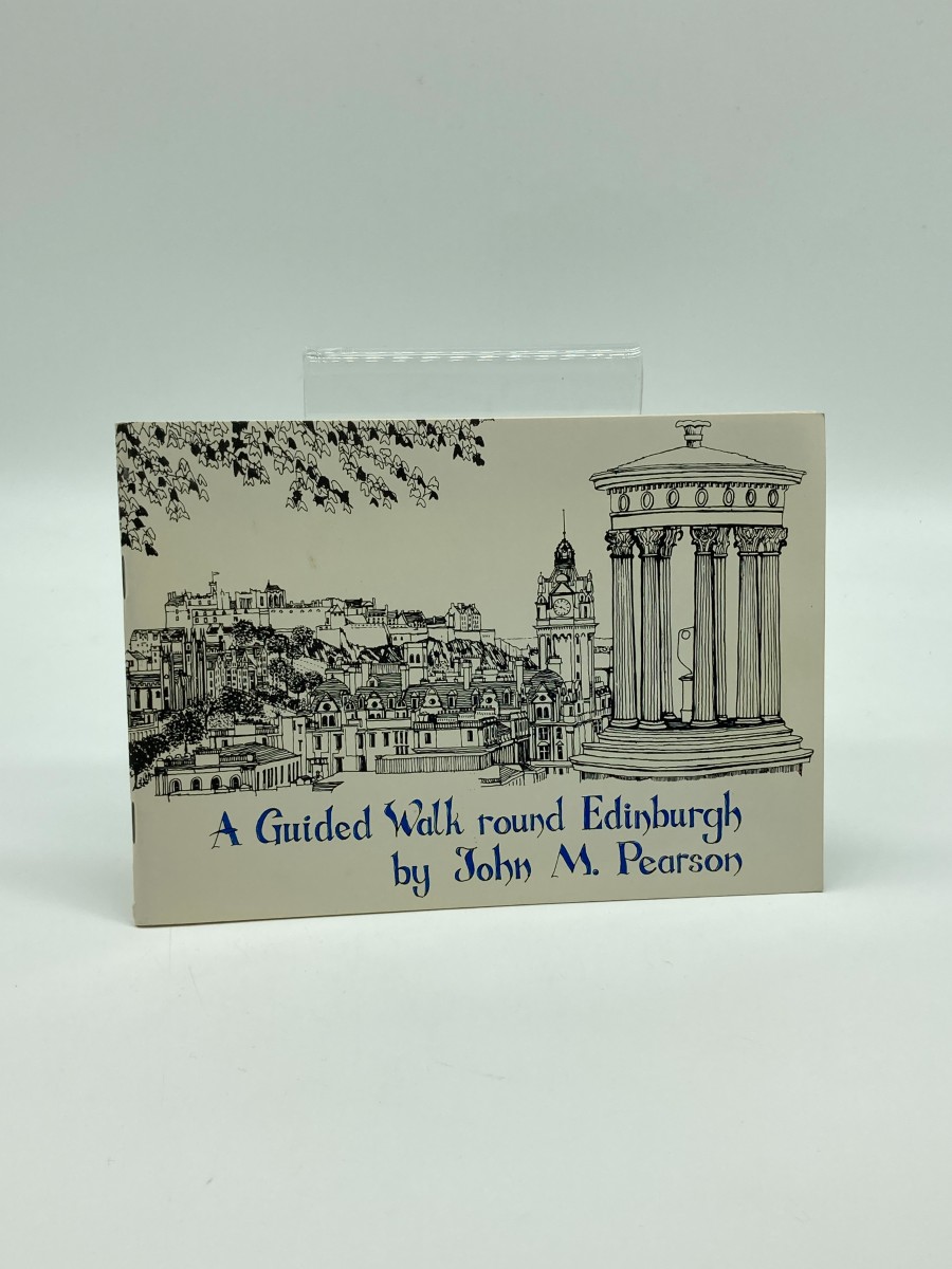 A Guided Walk Round Edinburgh