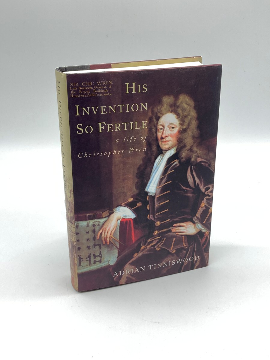 His Invention so Fertile A Life of Christopher Wren