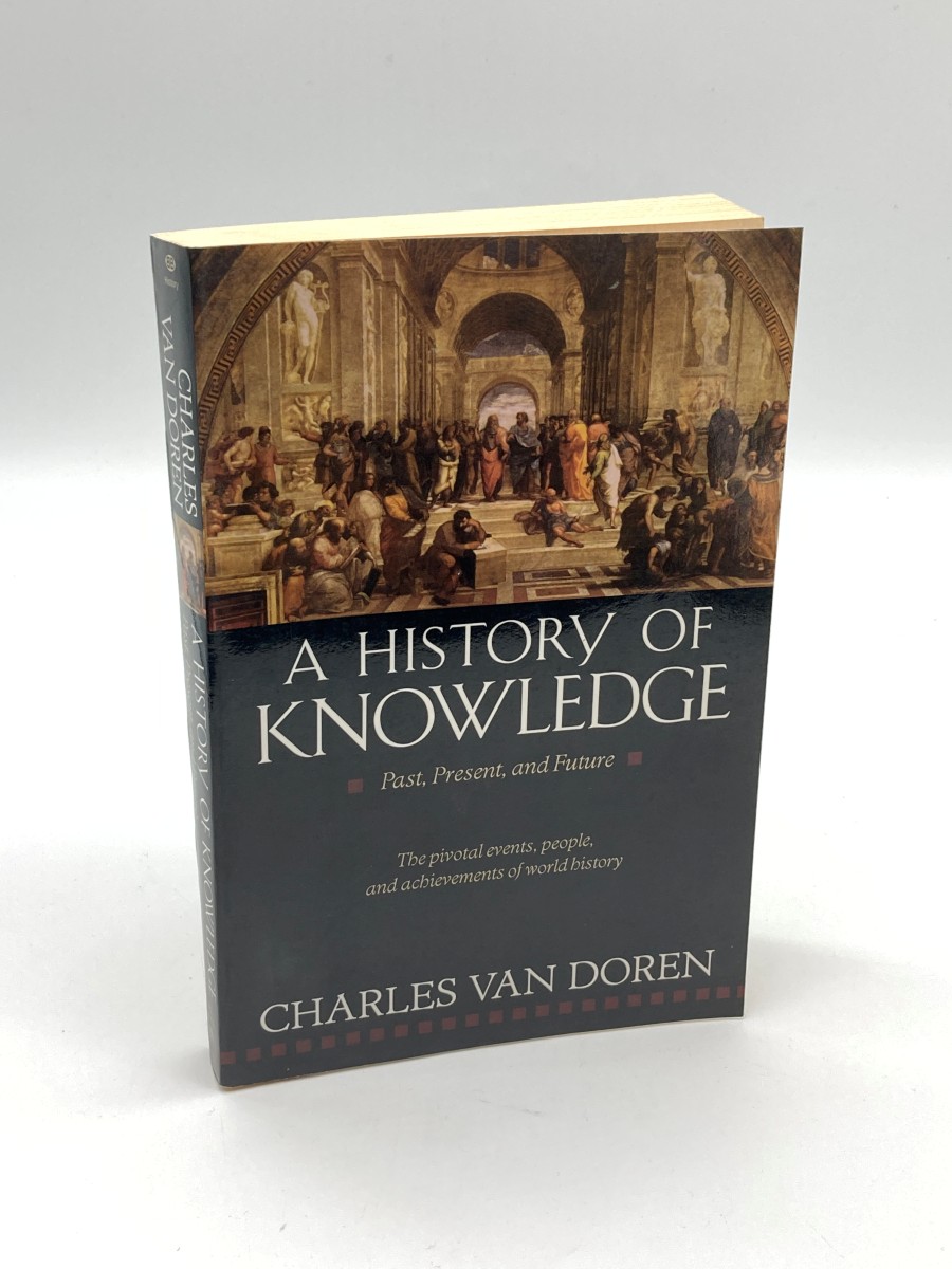 A History of Knowledge Past, Present, and Future