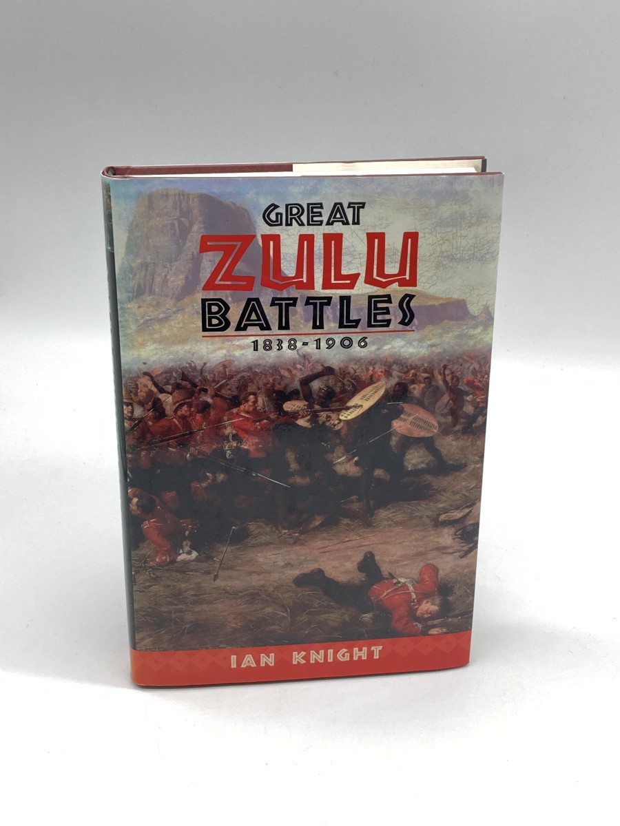 Great Zulu Battles 1838-1906