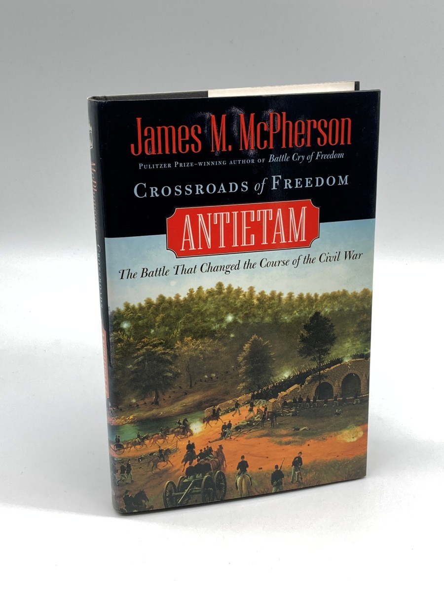 Crossroads of Freedom Antietam