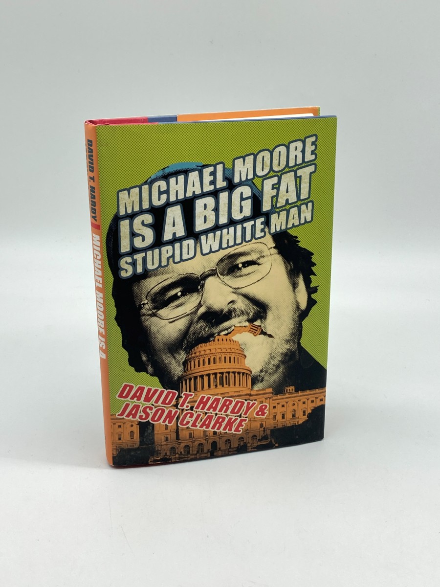 Michael Moore is a Big Fat Stupid White Man