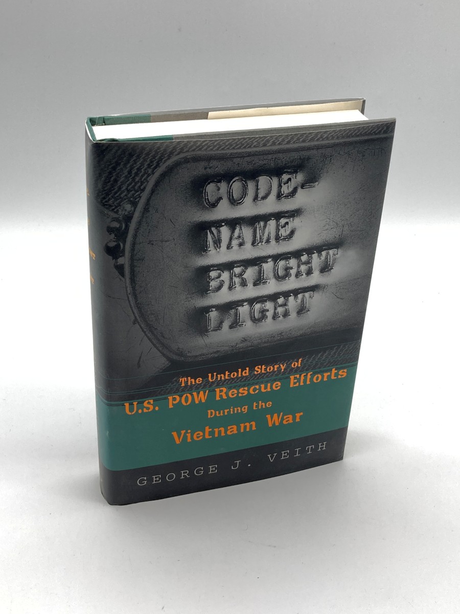 Code-Name Bright Light The Untold Story of U. S. POW Rescue Efforts During the Vietnam War
