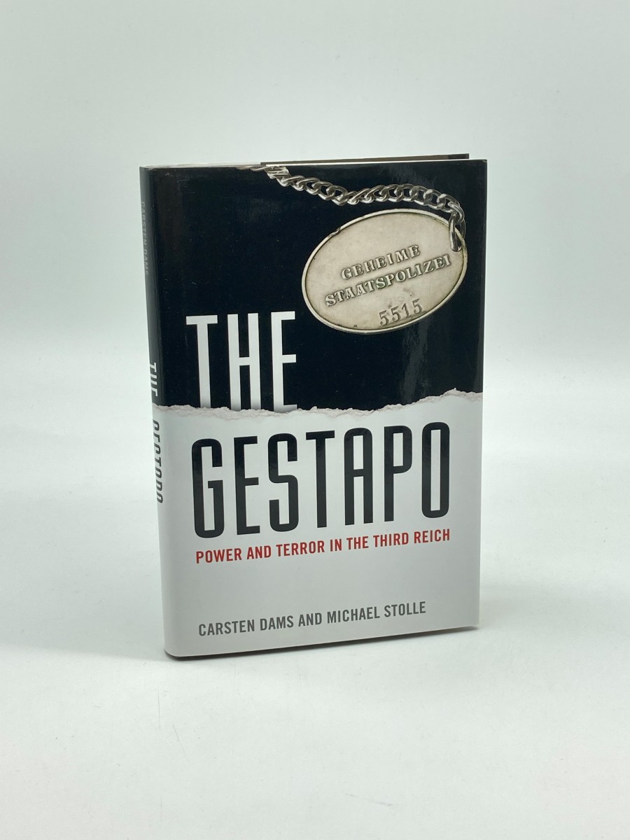 The Gestapo Power and Terror in the Third Reich