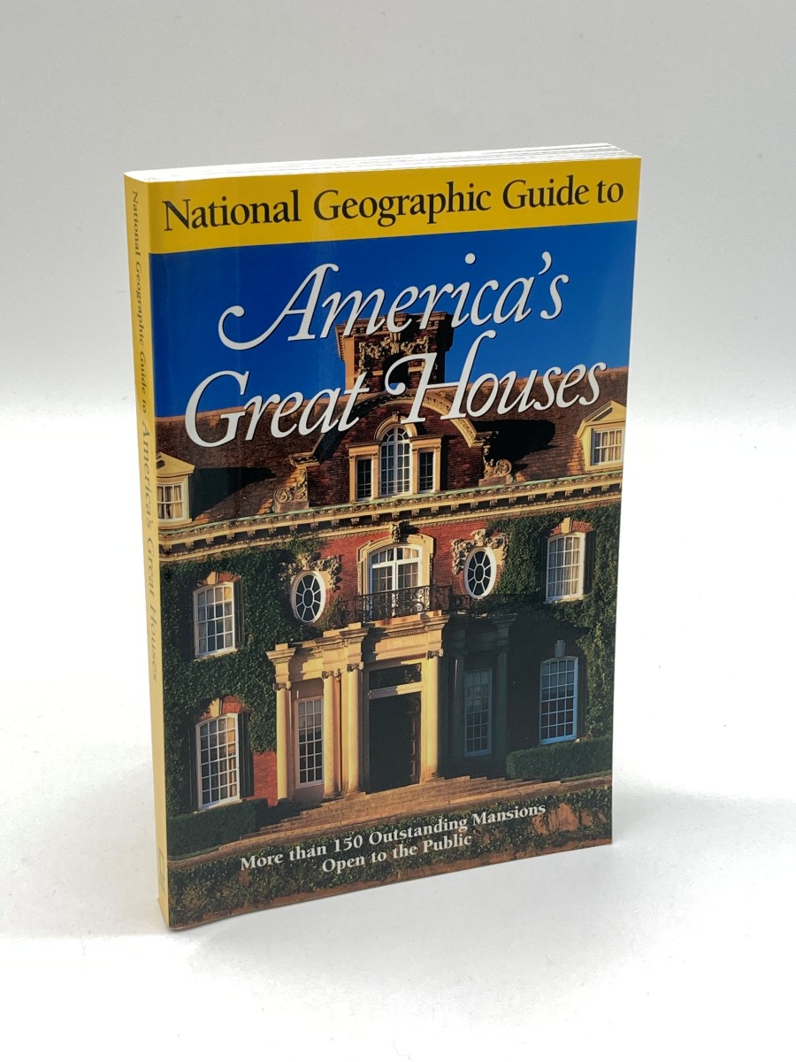 National Geographic Guide to Americas Great Houses