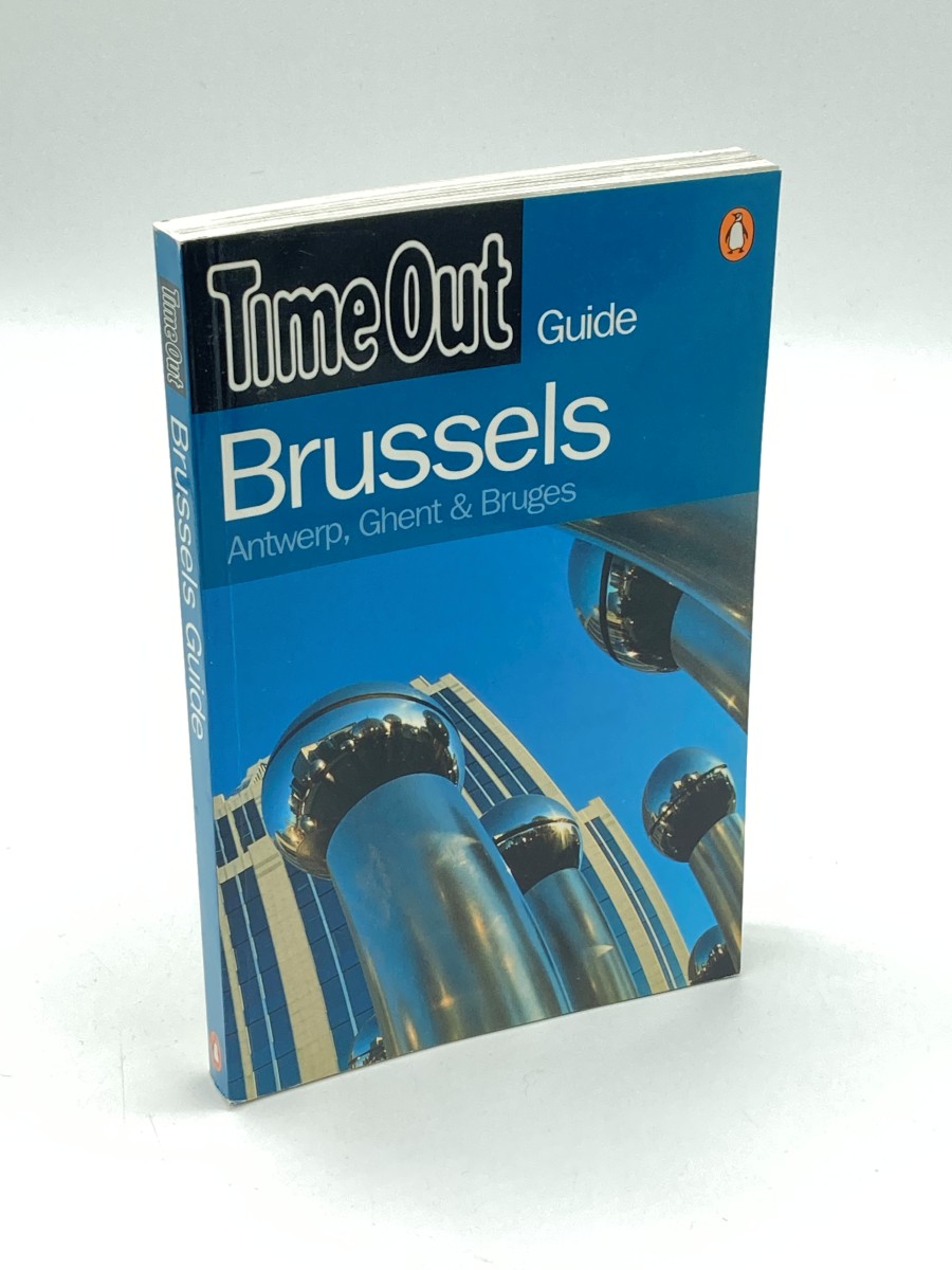 Time out Brussels: Antwerp, Ghent & Bruges
