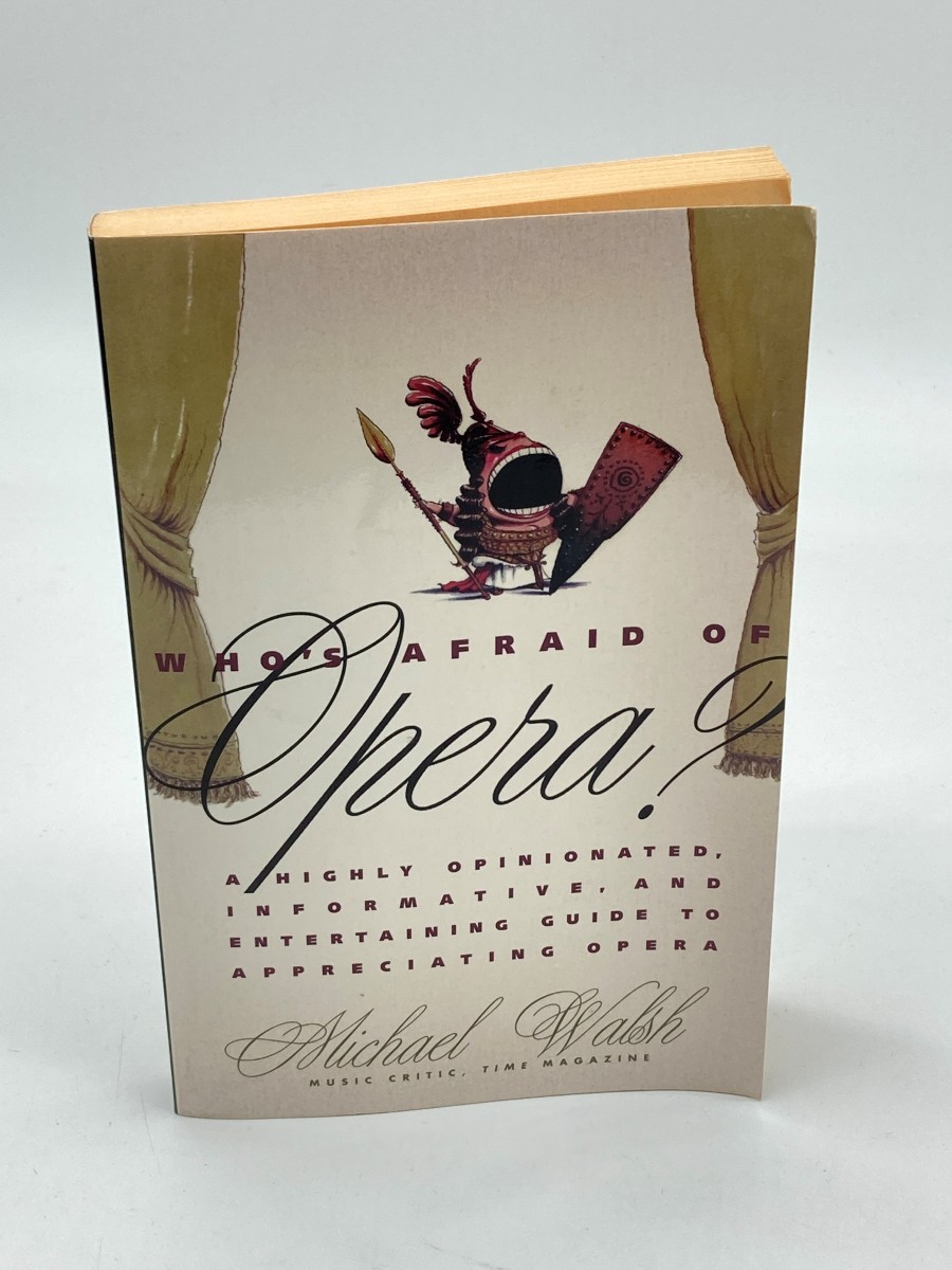 Who's Afraid of Opera