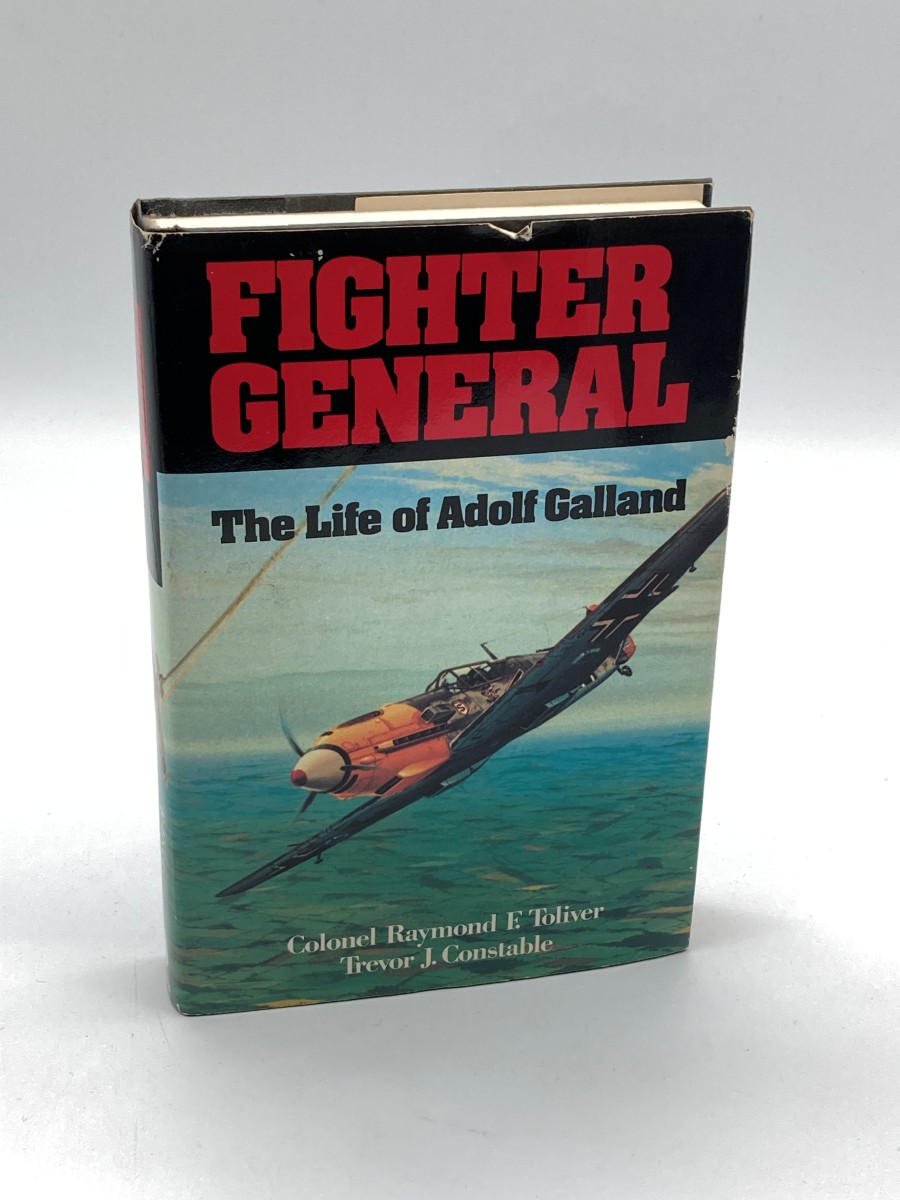 Fighter General The Life of Adolf Galland