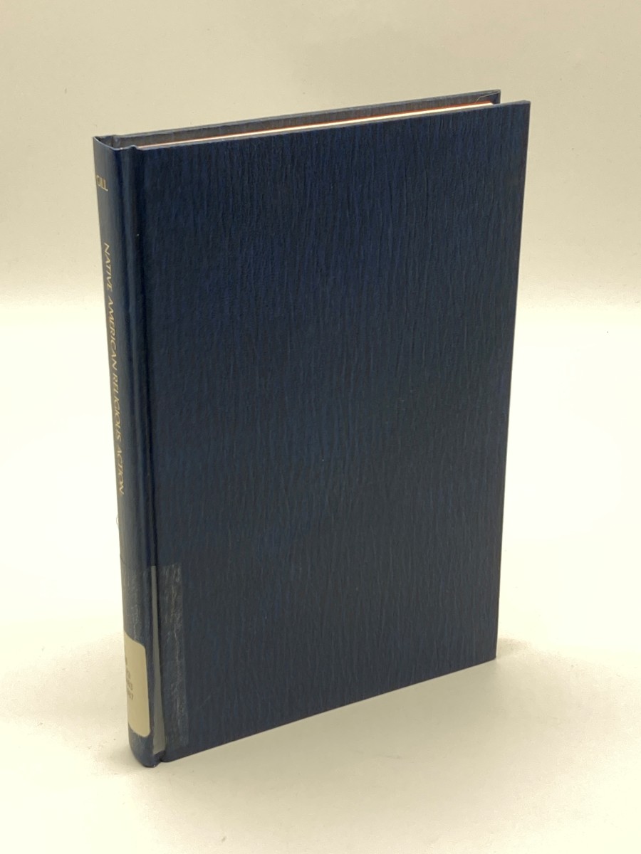 Native American Religious Action A Performance Approach to Religion