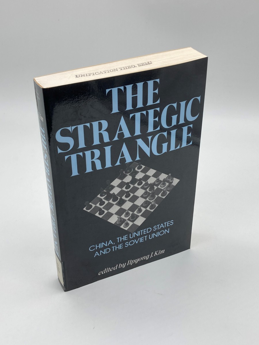 The Strategic Triangle China, the United States and the Soviet Union