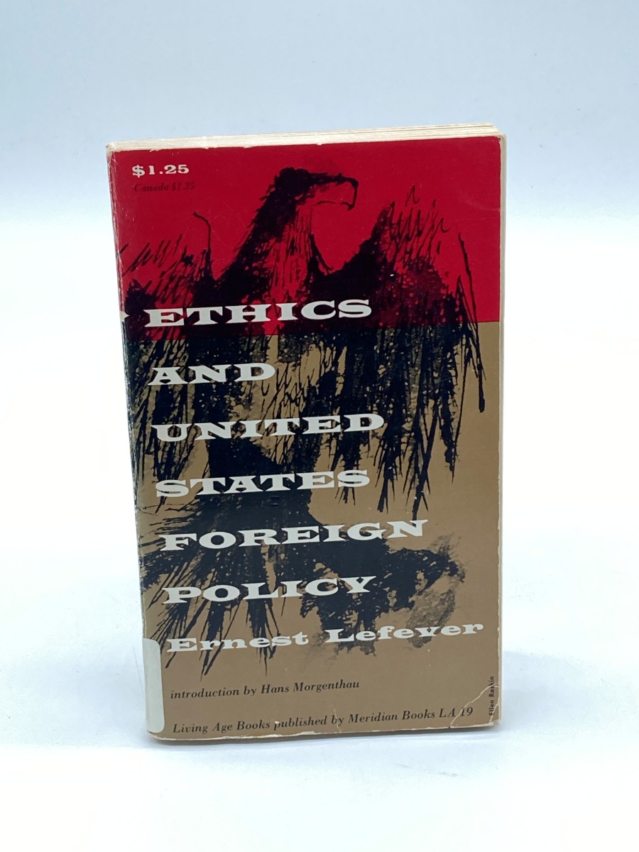 Ethics and United States Foreign Policy