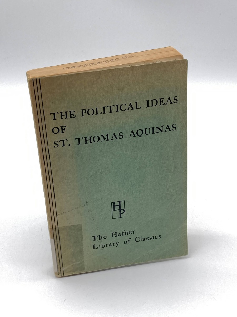 The Political Ideas of St. Thomas Aquinas Representative Selections