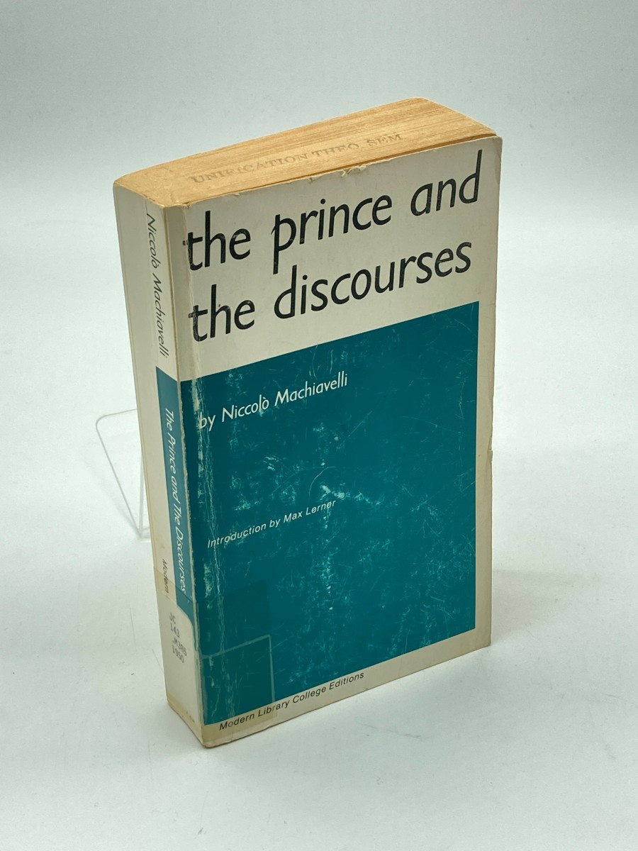 The Prince, And the Discourses