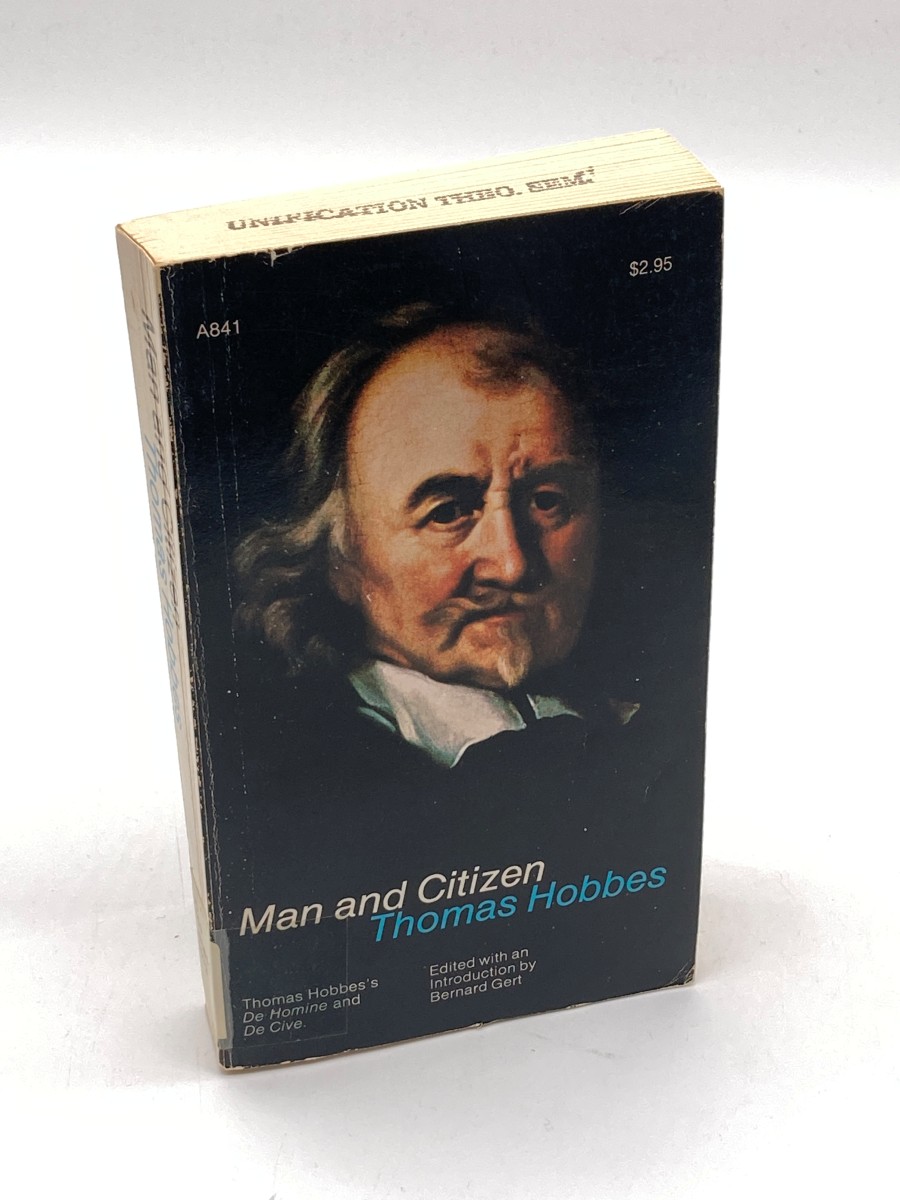 Man and Citizen Thomas Hobbes's De Homine and De Cive