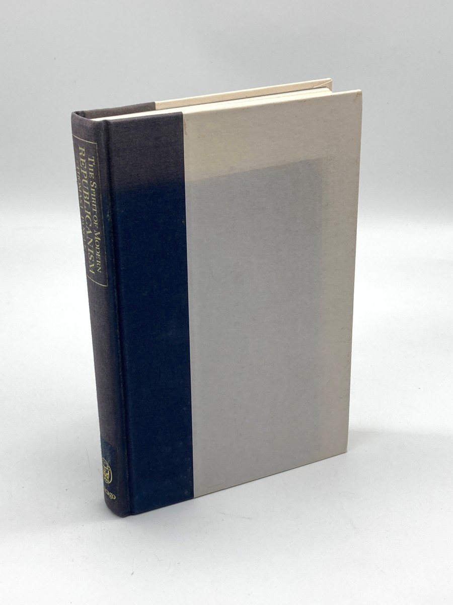 The Spirit of Modern Republicanism The Moral Vision of the American Founders and the Philosophy of Locke