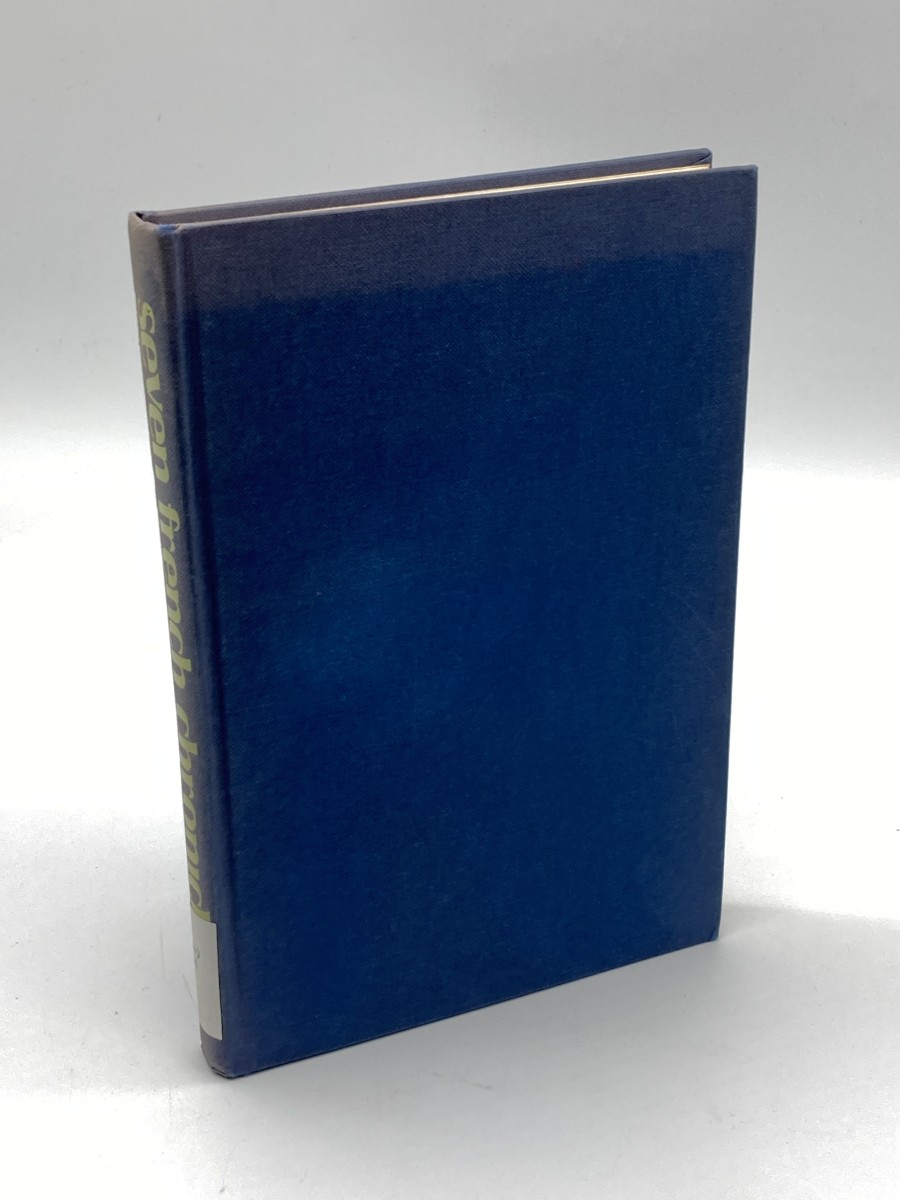 Seven French Chroniclers Witnesses to History