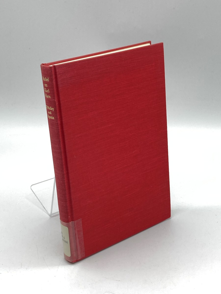 Rubel on Karl Marx Five Essays