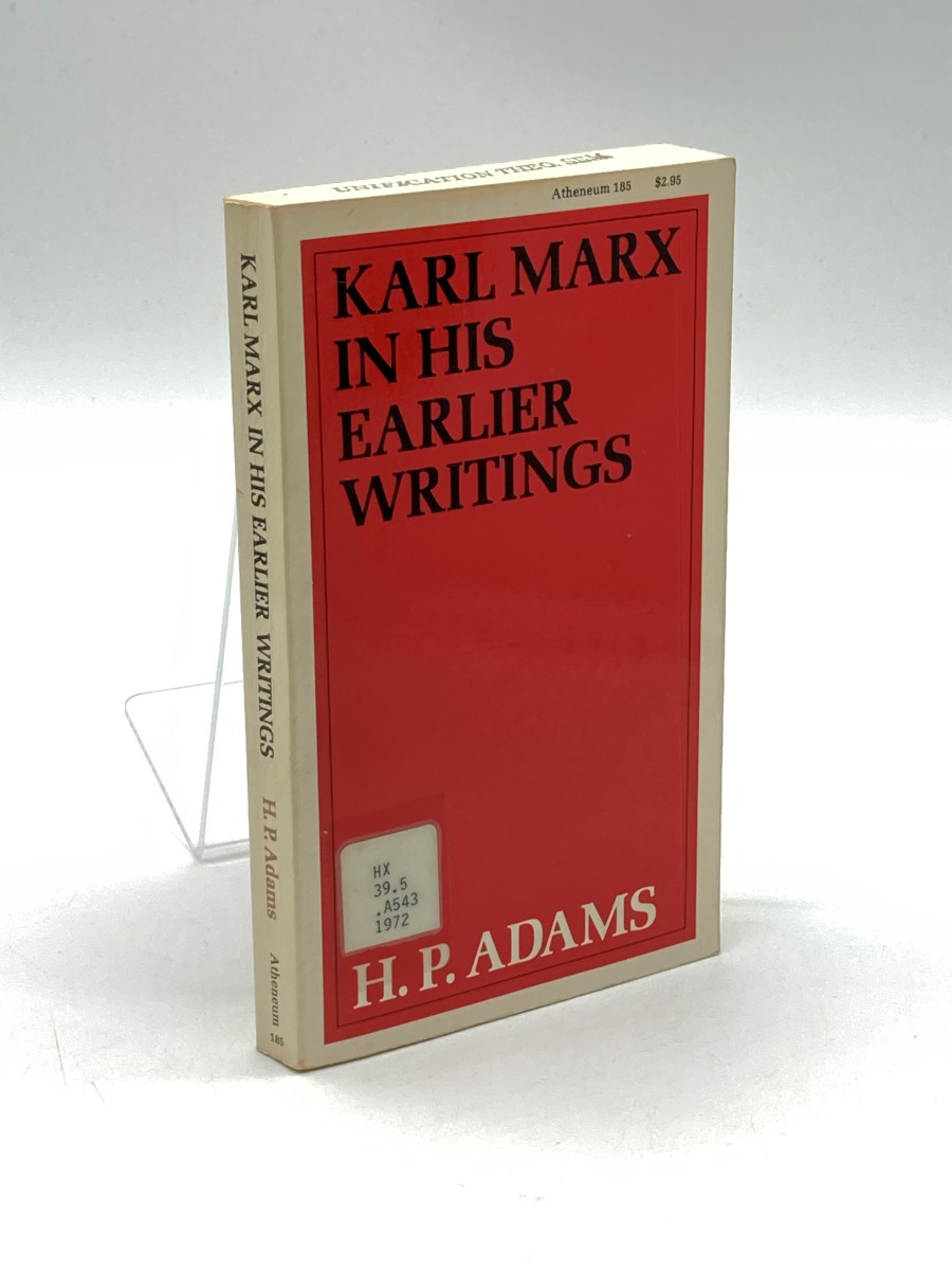 Karl Marx In His Earlier Writings