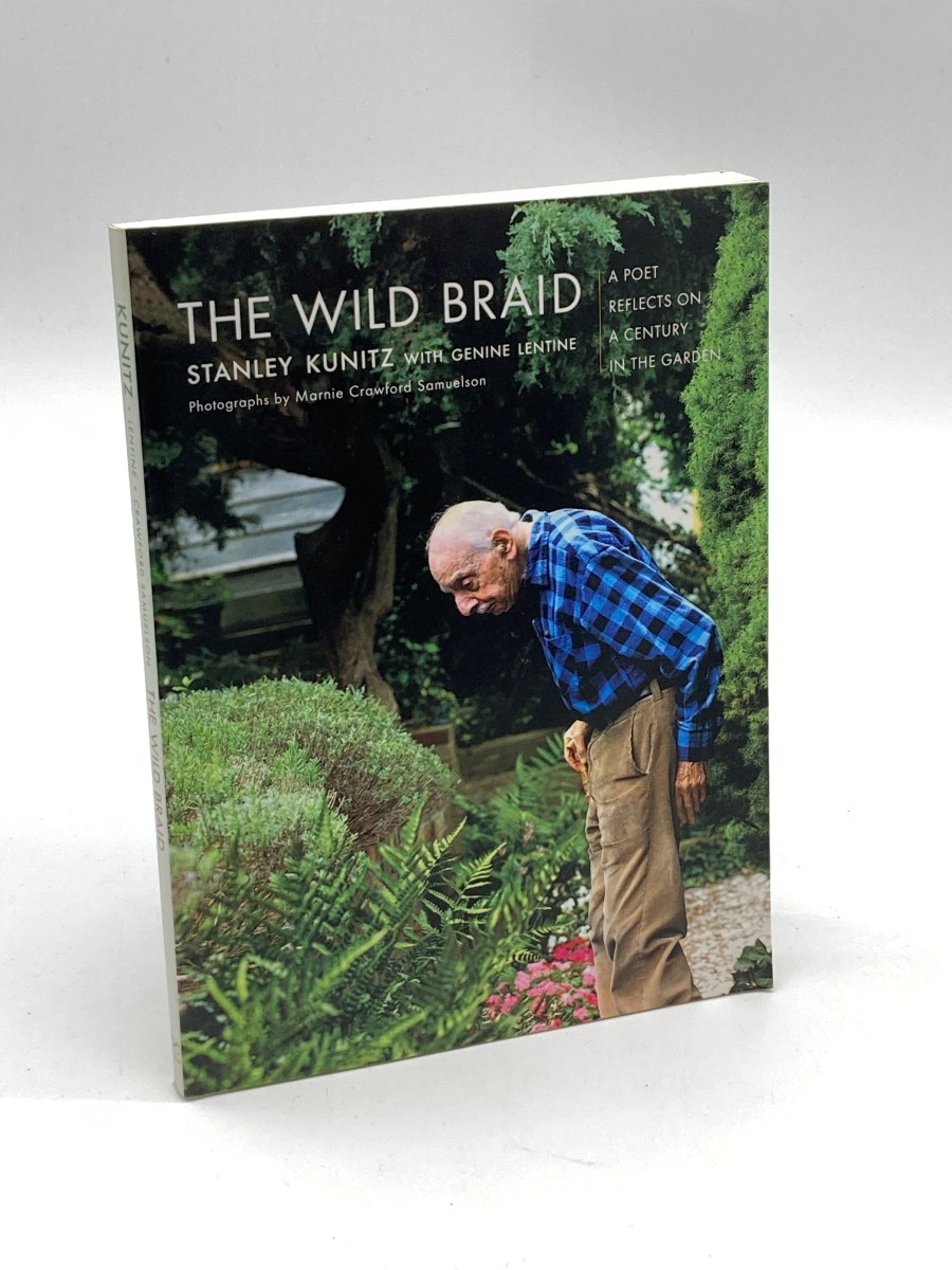 The Wild Braid A Poet Reflects on a Century in the Garden