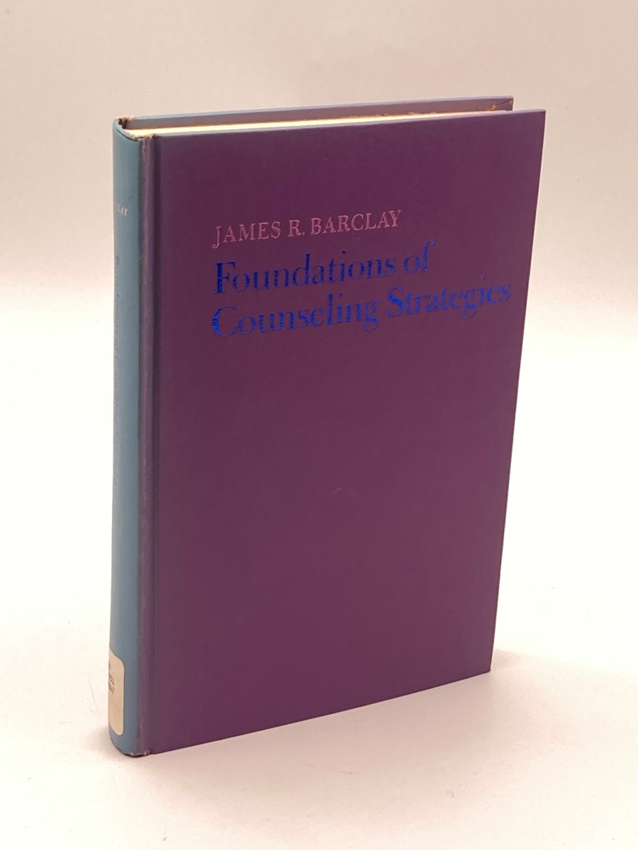 Foundations of Counseling Strategies