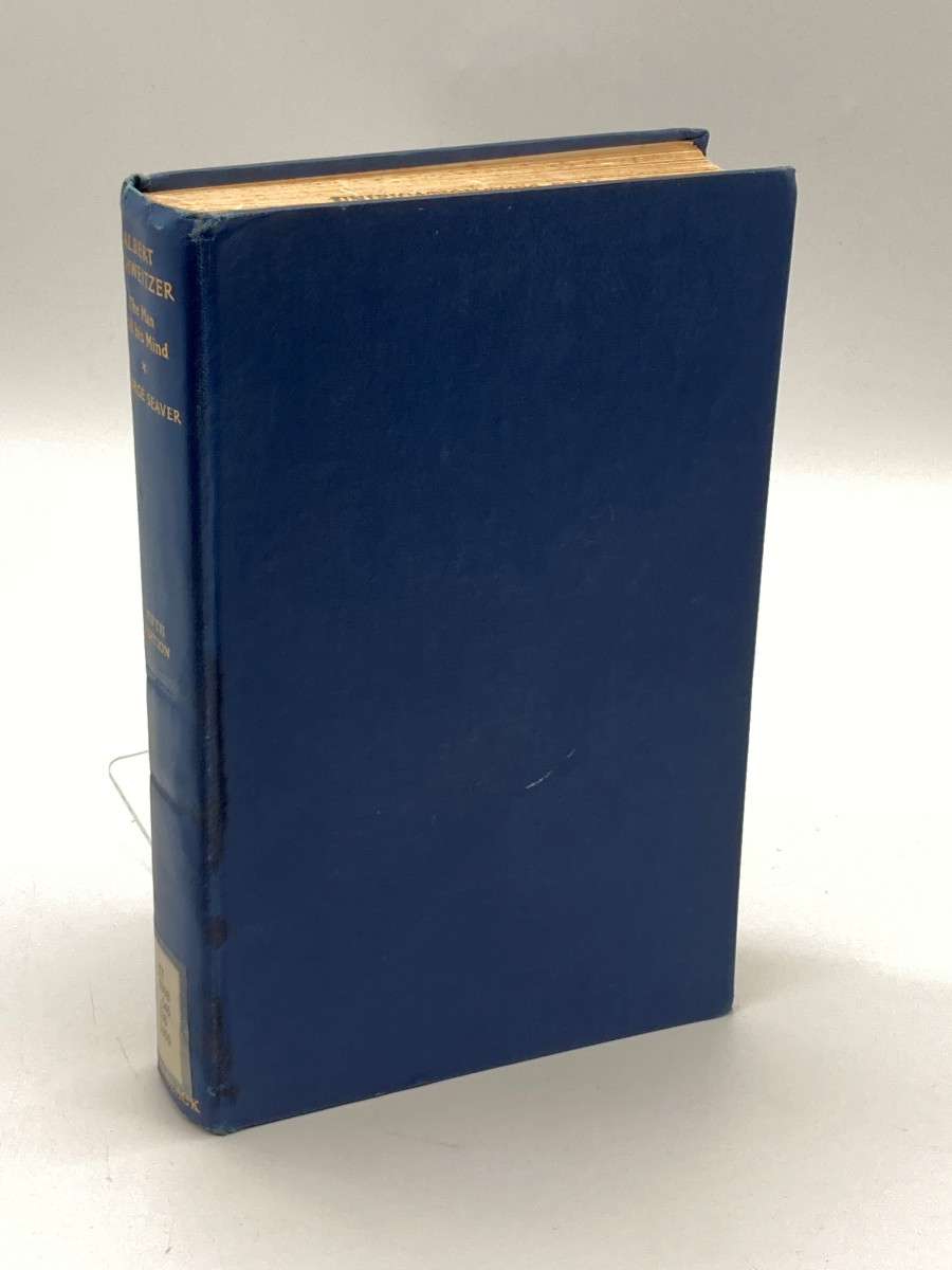 Albert Schweitzer The Man and His Mind