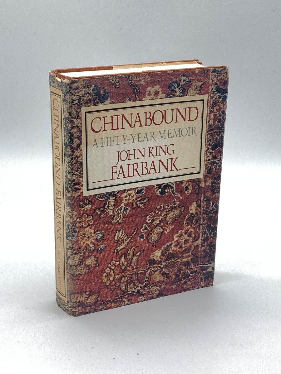 Chinabound A Fifty Year Memoir