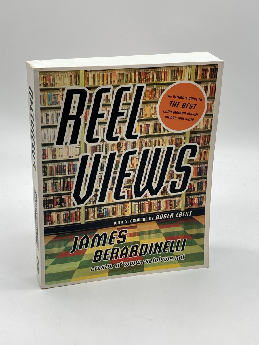 Reel Views The Ultimate Guide to the Best 1,000 Modern Movies on DVD and Video