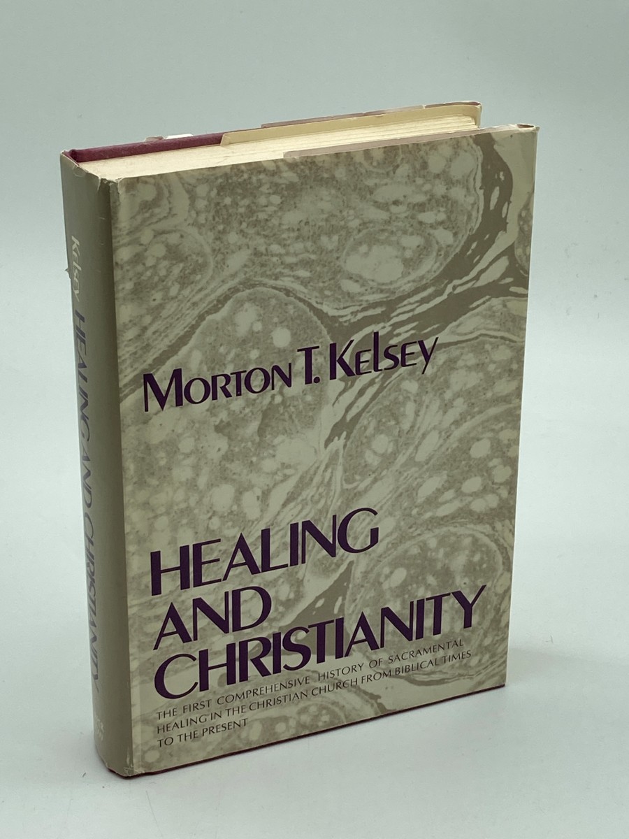 Healing and Christianity; In Ancient Thought and Modern Times
