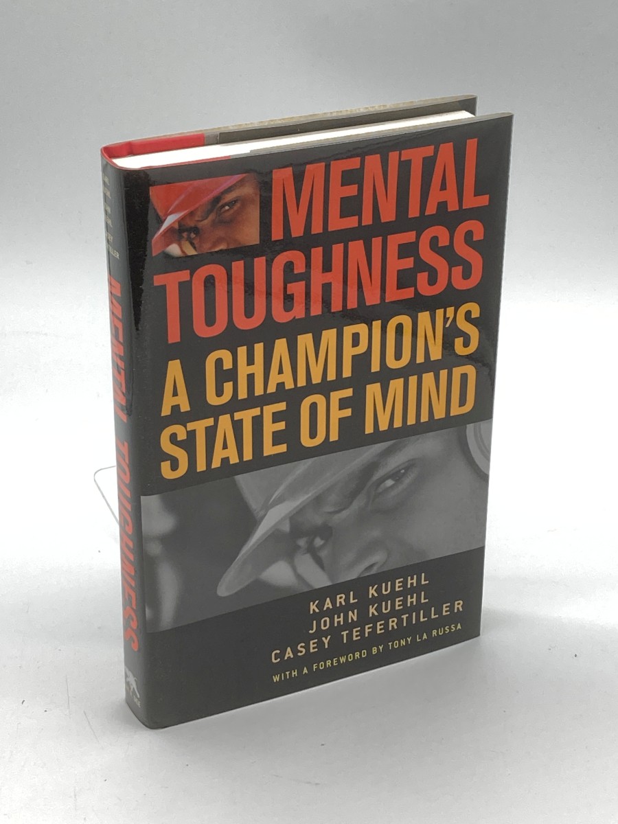 Mental Toughness A Champion's State of Mind