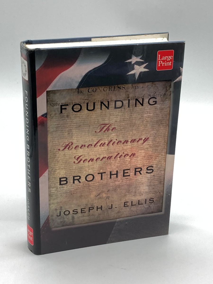 Founding Brothers The Revolutionary Generation