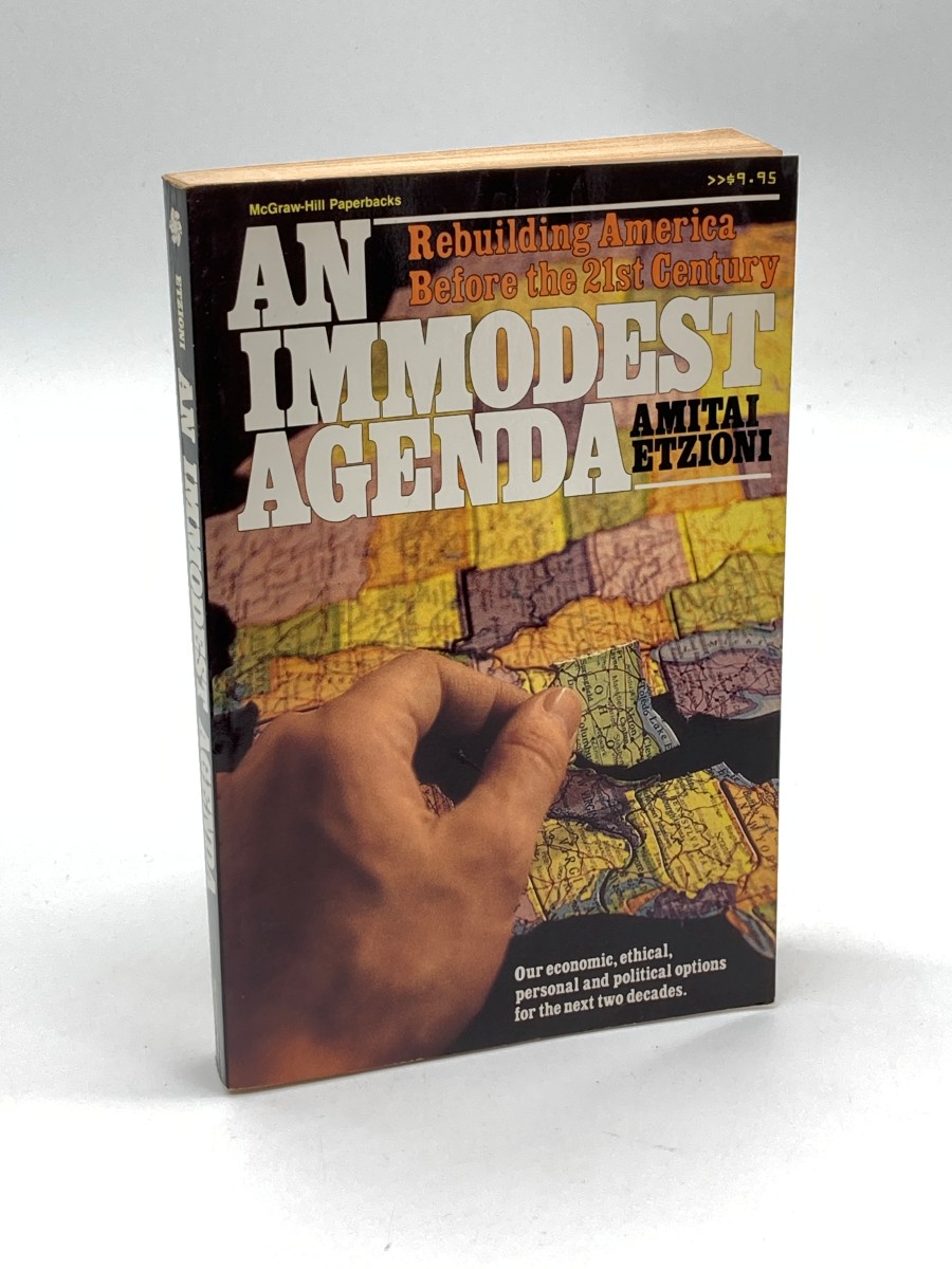 Immodest Agenda Rebuilding America before the 21st Century