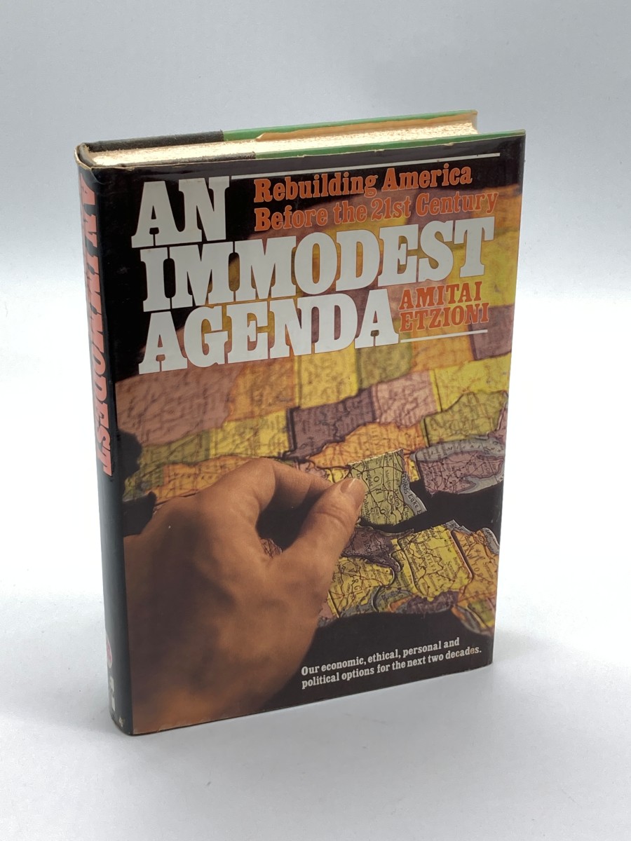 An Immodest Agenda Rebuilding America before the Twenty-First Century