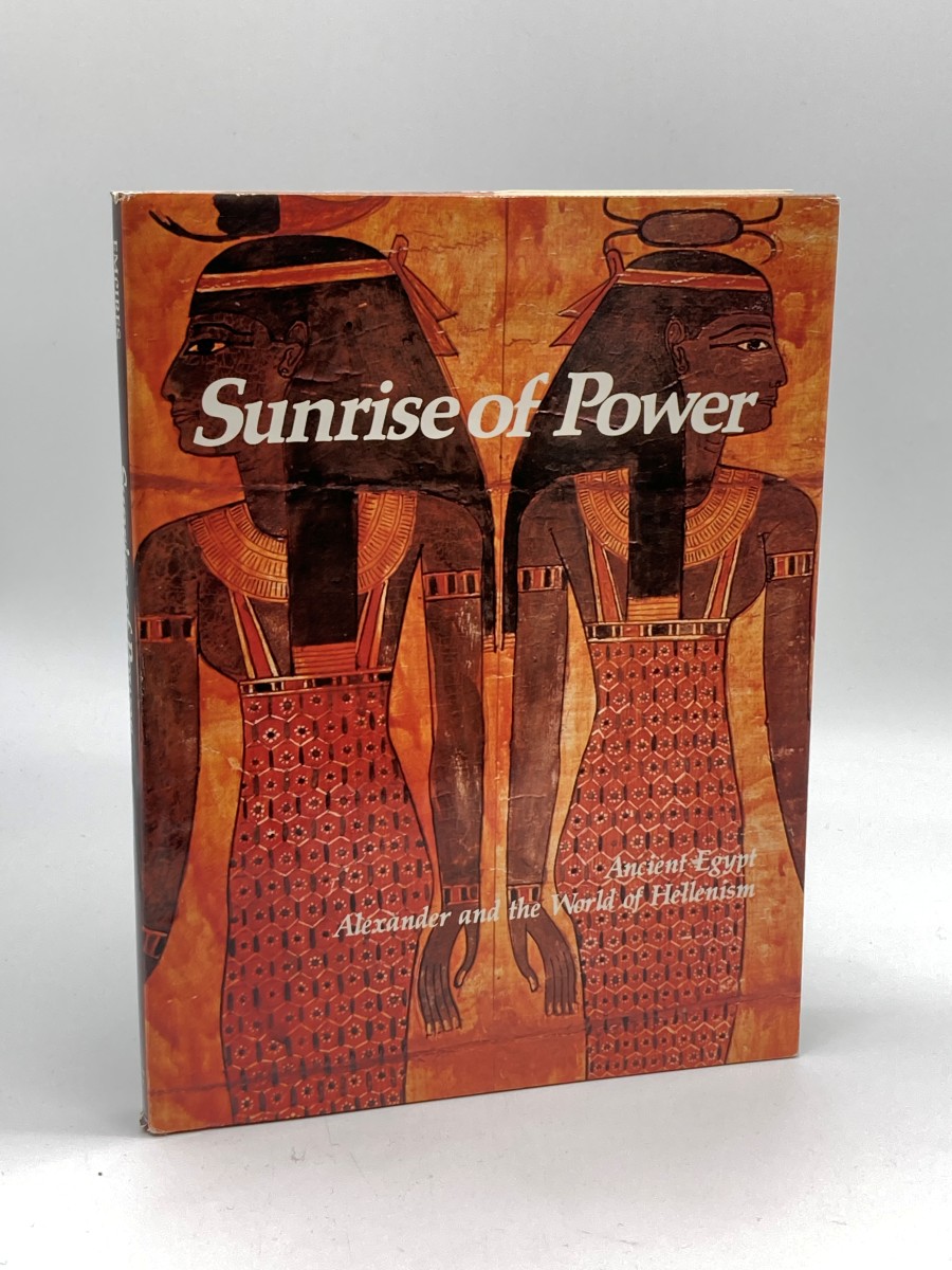 SUNRISE of POWER Ancient Egypt / Alexander and the World of Hellenism