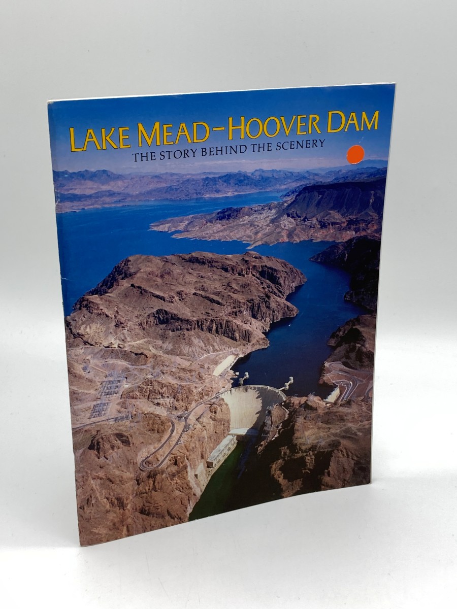 Lake Mead & Hoover Dam The Story Behind the Scenery