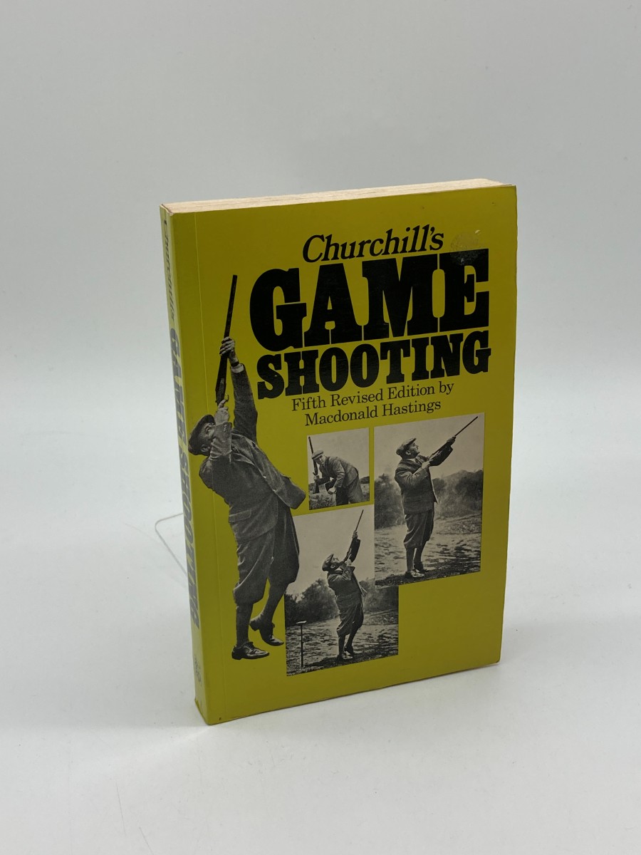 Churchill's Game Shooting The Standard Text Book on the Successful Use of the Shotgun