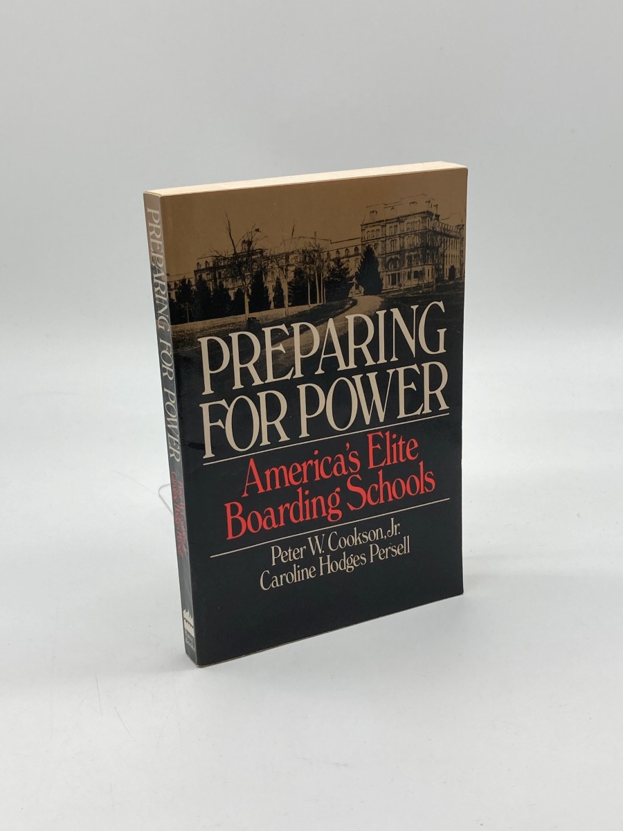 Image for Preparing for Power America's Elite Boarding Schools Preparing for Power America's Elite Boarding Schools