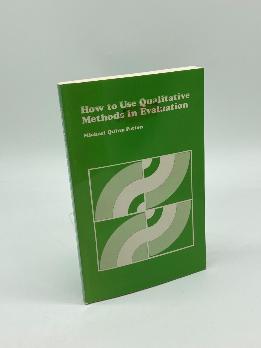 Image for How to Use Qualitative Methods in Evaluation How to Use Qualitative Methods in Evaluation