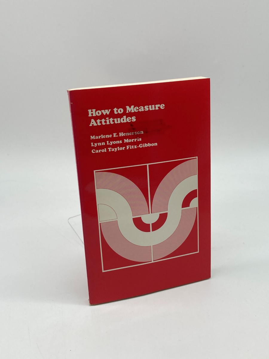 Image for How to Measure Attitudes How to Measure Attitudes