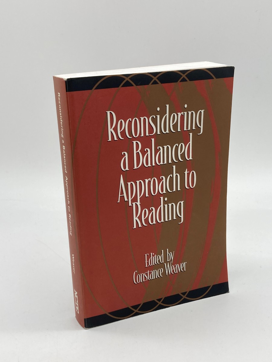 Image for Reconsidering a Balanced Approach to Reading Reconsidering a Balanced Approach to Reading