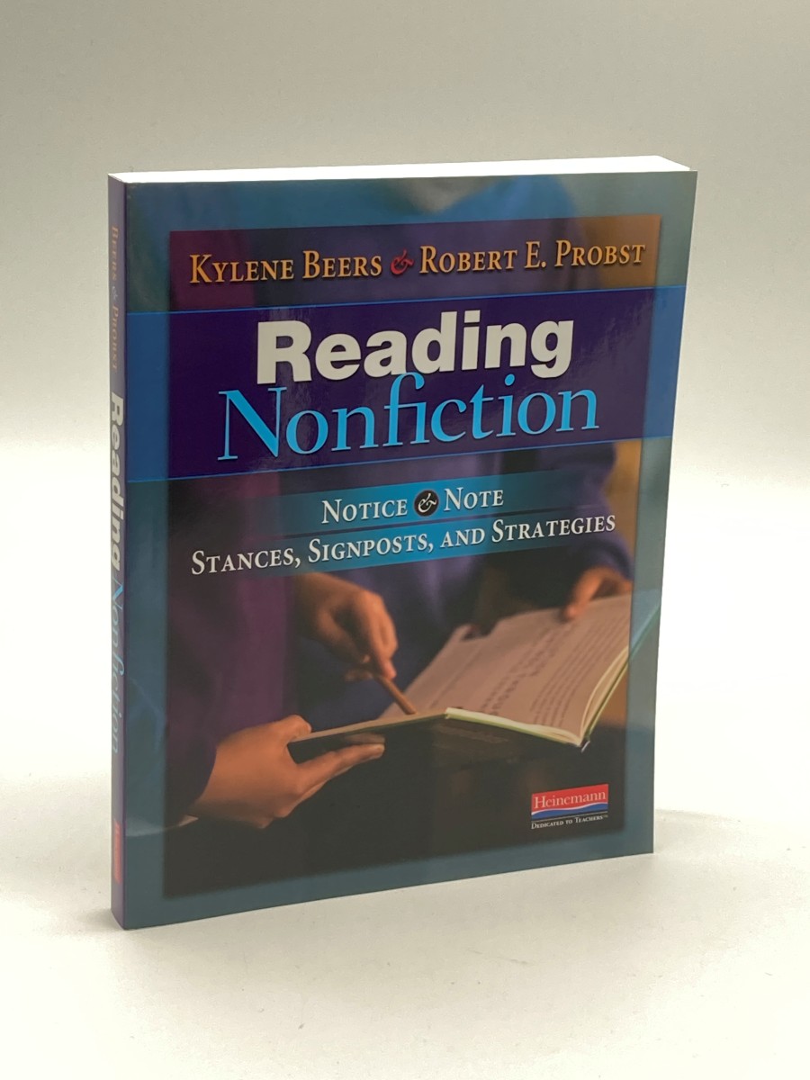 Image for Reading Nonfiction Notice & Note Stances, Signposts, and Strategies Reading Nonfiction Notice & Note Stances, Signposts, and Strategies