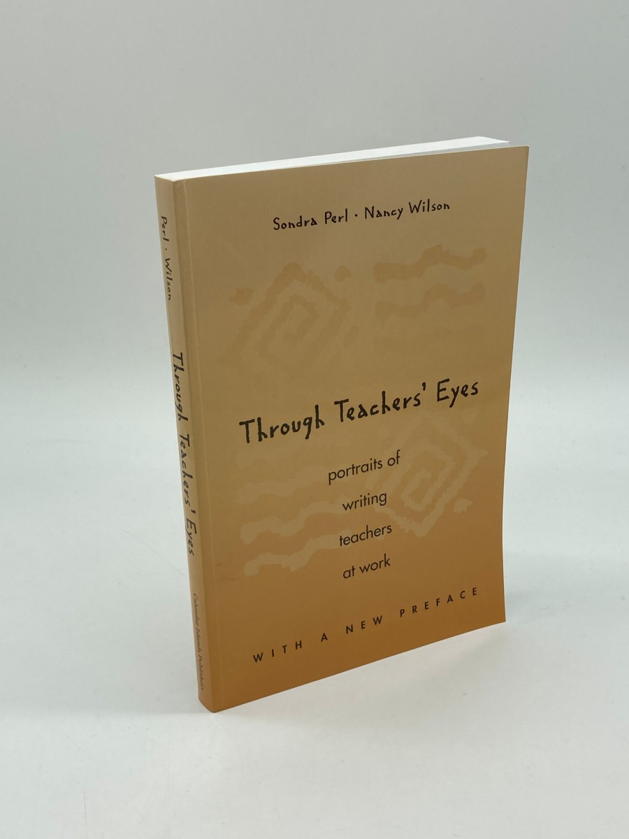 Image for Through Teachers' Eyes Portraits of Writing Teachers At Work Through Teachers' Eyes Portraits of Writing Teachers At Work