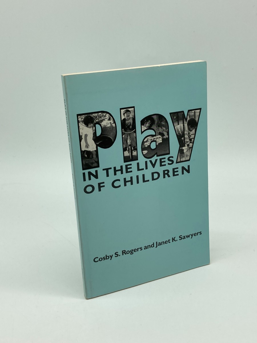 Image for Play in the Lives of Children Play in the Lives of Children