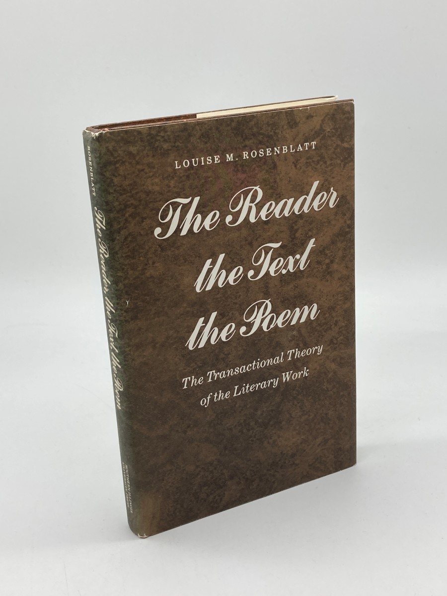 Image for The Reader, the Text, the Poem The Transactional Theory of the Literary Work The Reader, the Text, the Poem The Transactional Theory of the Literary Work